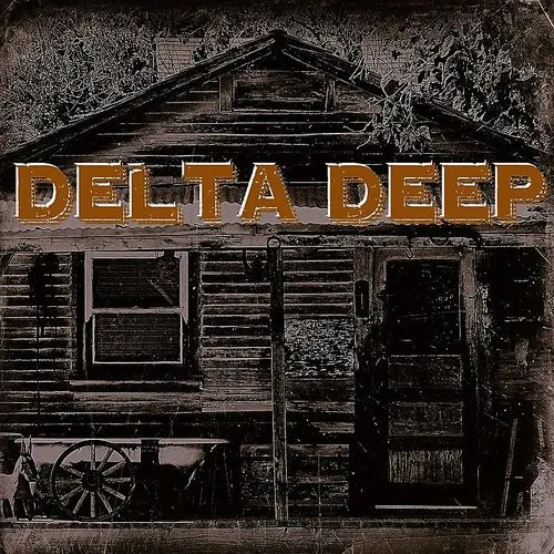 Delta Deep - Delta Deep vinyl record cover