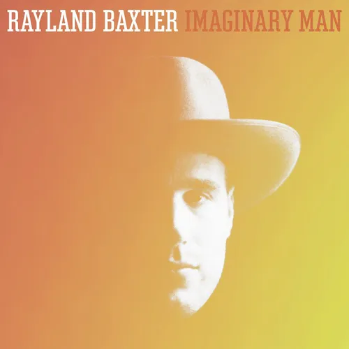 Rayland Baxter - Imaginary Man vinyl record cover