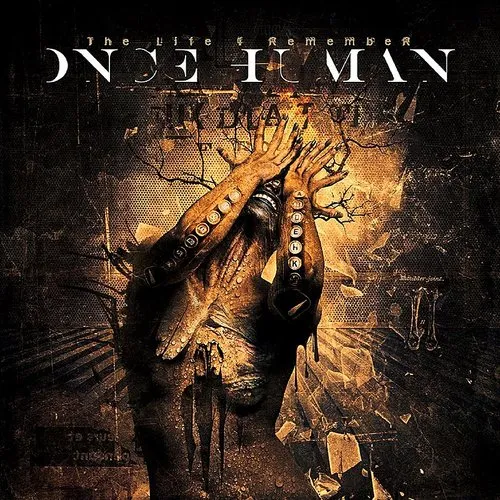 Once Human - Life I Remember