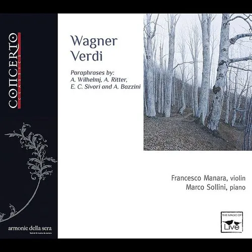 Wagner - Verdi