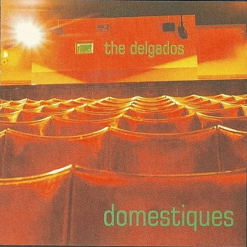 The Delgados - Domestiques