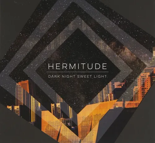 Hermitude - Dark Night Sweet Light vinyl record cover