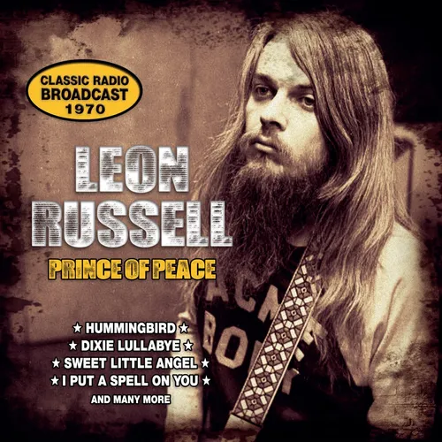 Leon Russell - Prince Of Peace: Radio Broadcast 1970