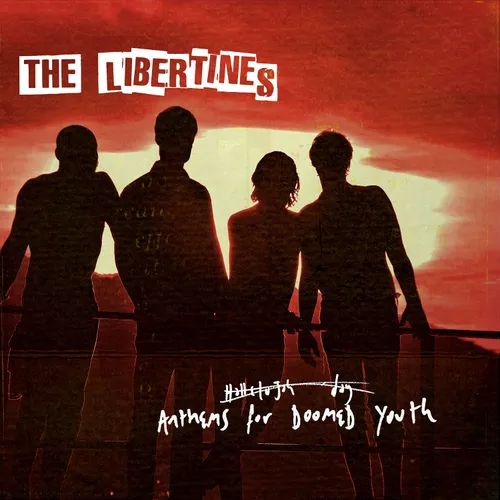 The Libertines - Anthems For Doomed Youth (Ita)