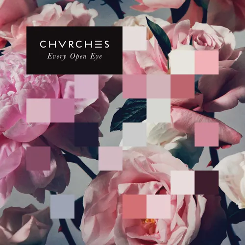 Chvrches - Every Open Eye [Import]