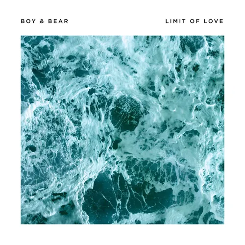 Boy & Bear - Limit Of Love (tour Edition)
