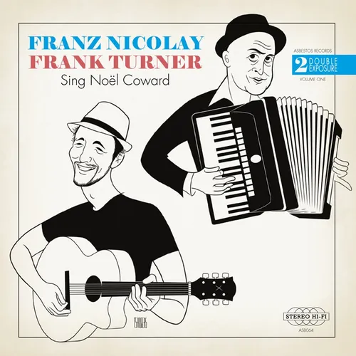 Franz Nicolay / Frank Turner - Sing Noel Coward: Double Exposure Volume One [Vinyl Single]