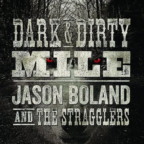 Dark and Dirty Mile