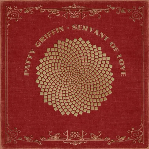 Patty Griffin - Servant Of Love vinyl record cover