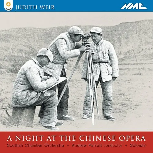 Judith Weir-Chinese Opera