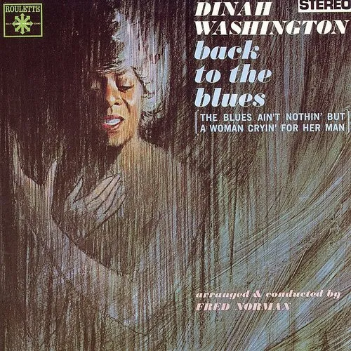 Dinah Washington - Back To The Blues vinyl record cover
