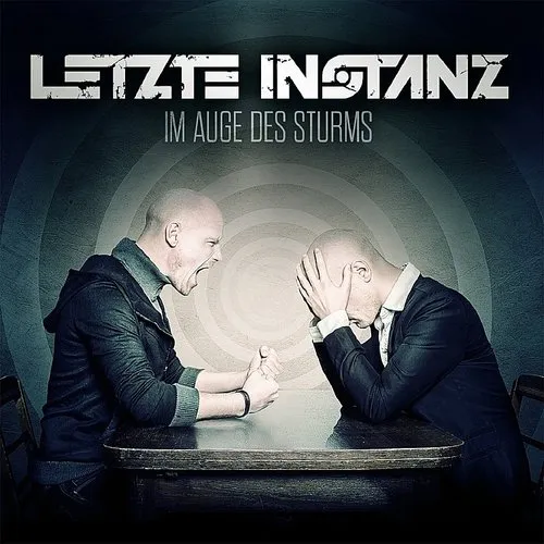 Letzte Instanz - Im Auge Des Sturms