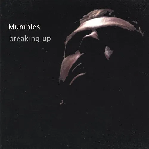Mumbles - Breaking Up [Single]