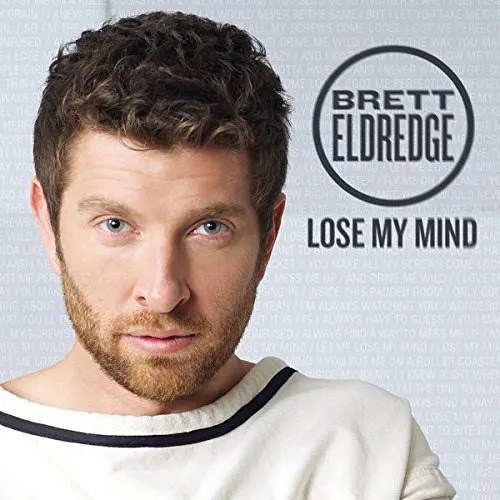Brett Eldredge - Lose My Mind - CD Single