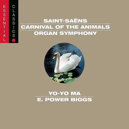 Carnival Of Animals / Organ Sym: Essential Classic