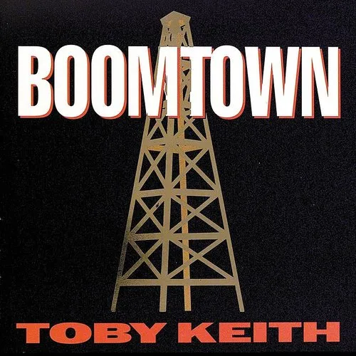 Toby Keith - Boomtown vinyl record cover