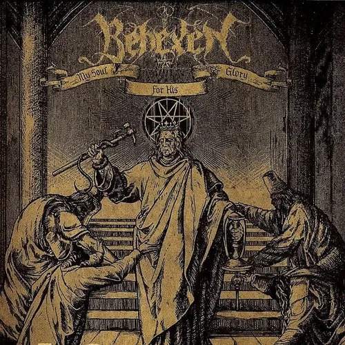 Behexen - My Soul For His Glory vinyl record cover