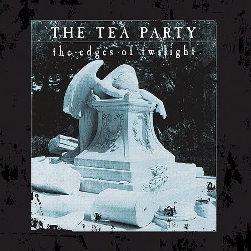 The Tea Party - The Edges of Twilight vinyl record cover