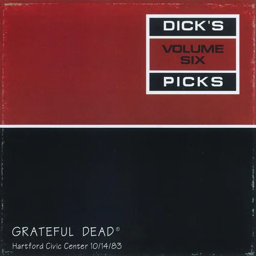 Dick's Picks Vol. 6: Hartford Civic Center 10/14/83