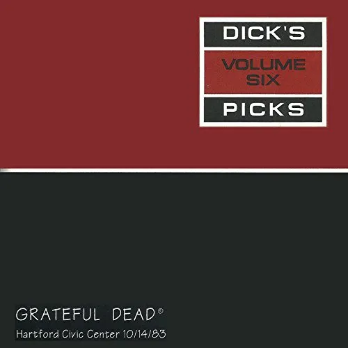Grateful Dead - Dick's Picks Vol. 6: Hartford Civic Center 10/14/83 vinyl record cover