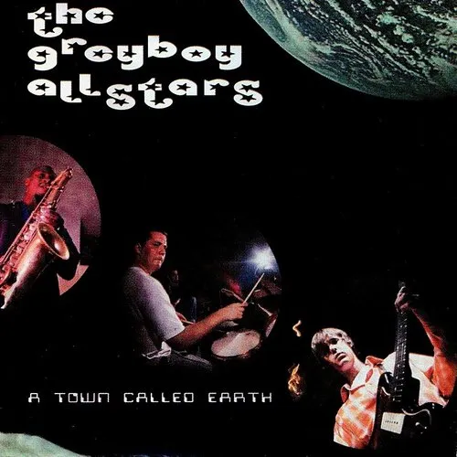 The Greyboy Allstars - A Town Called Earth