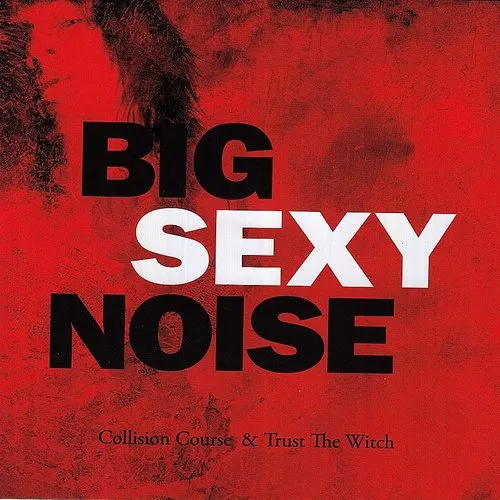 Collision Course/Trust The Witch