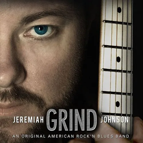 Jeremiah Johnson - Grind