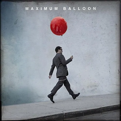 Maximum Balloon - Maximum Balloon vinyl record cover