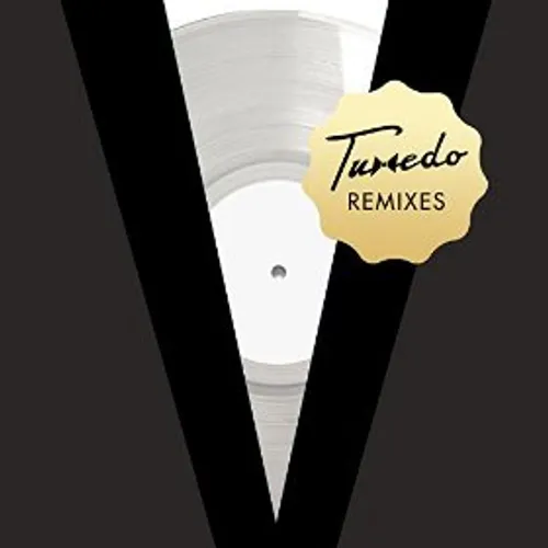 Tuxedo Remixes EP
