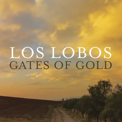 Los Lobos - Gates Of Gold [180 Gram] (Hol)