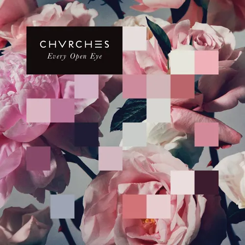 Chvrches - Every Open Eye [Import Limited Edition Deluxe]