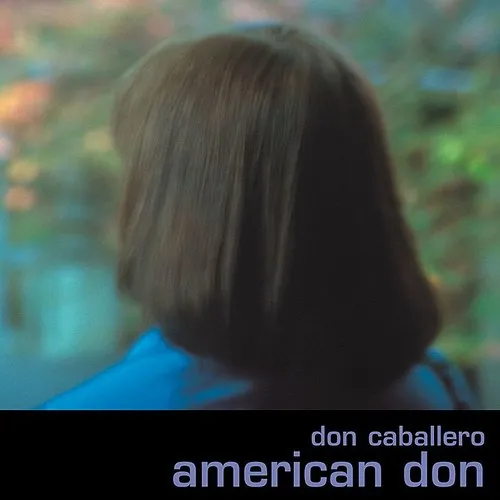 Don Caballero - American Don