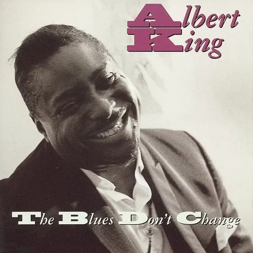 Blues Don't Change