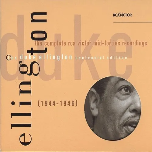The Complete RCA-Victor Mid-Forties Recordings (1944-1946)