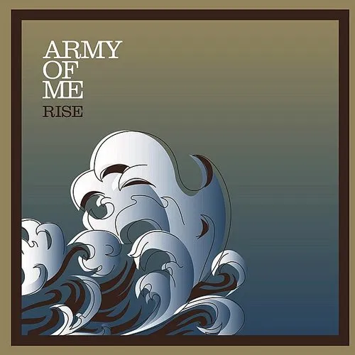 Army Of Me - Rise [EP]