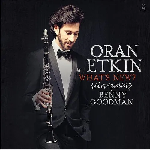 What's New? - Reimagining Benny Goodman