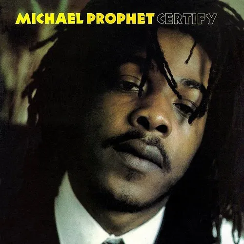 Michael Prophet - Certify vinyl record cover