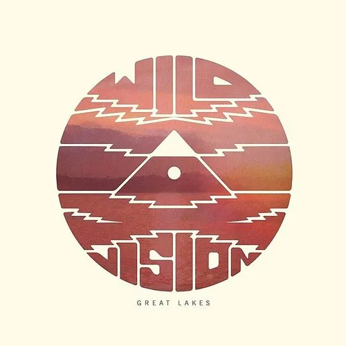 Great Lakes - Wild Vision vinyl record cover