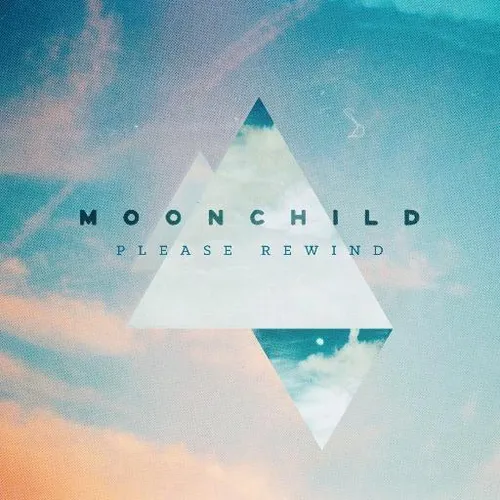 Moonchild - Please Rewind [Colored Vinyl] [Download Included]