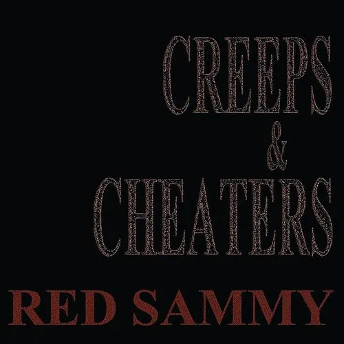 Creeps and Cheaters