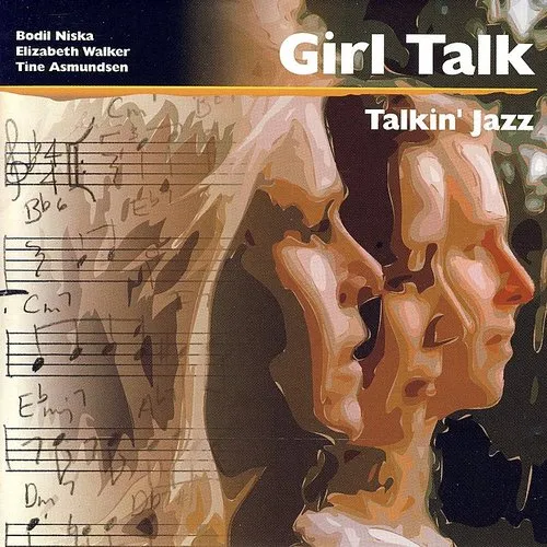 Girl Talk - Talkin' Jazz