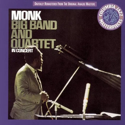 Thelonious Monk - Big Band and Quartet in Concert
