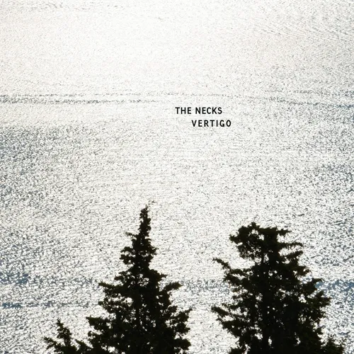 The Necks - Vertigo [Vinyl]