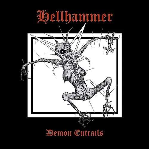 Hellhammer - Demon Entrails
