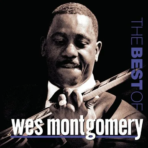 Best Of Wes Montgomery