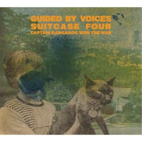 Guided By Voices - Suitcase 4: Captain Kangaroo Won the War vinyl record cover