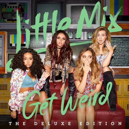 Little Mix - Get Weird vinyl record cover