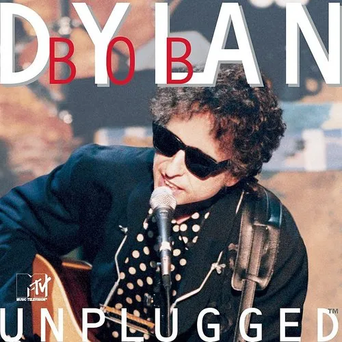 Bob Dylan - Mtv Unplugged