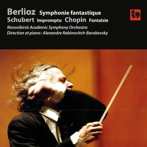 Berlioz: Symphonie Fanstastique