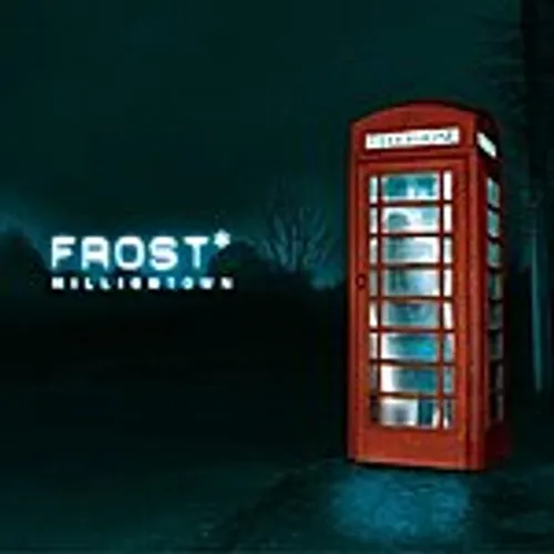 Frost - Milliontown (Re-Issue 2021) [Digipak] [Reissue]